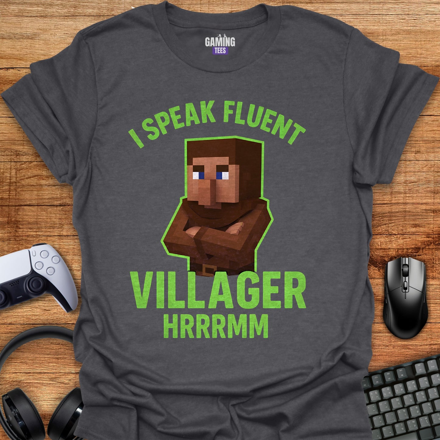 I Speak Fluent Villager