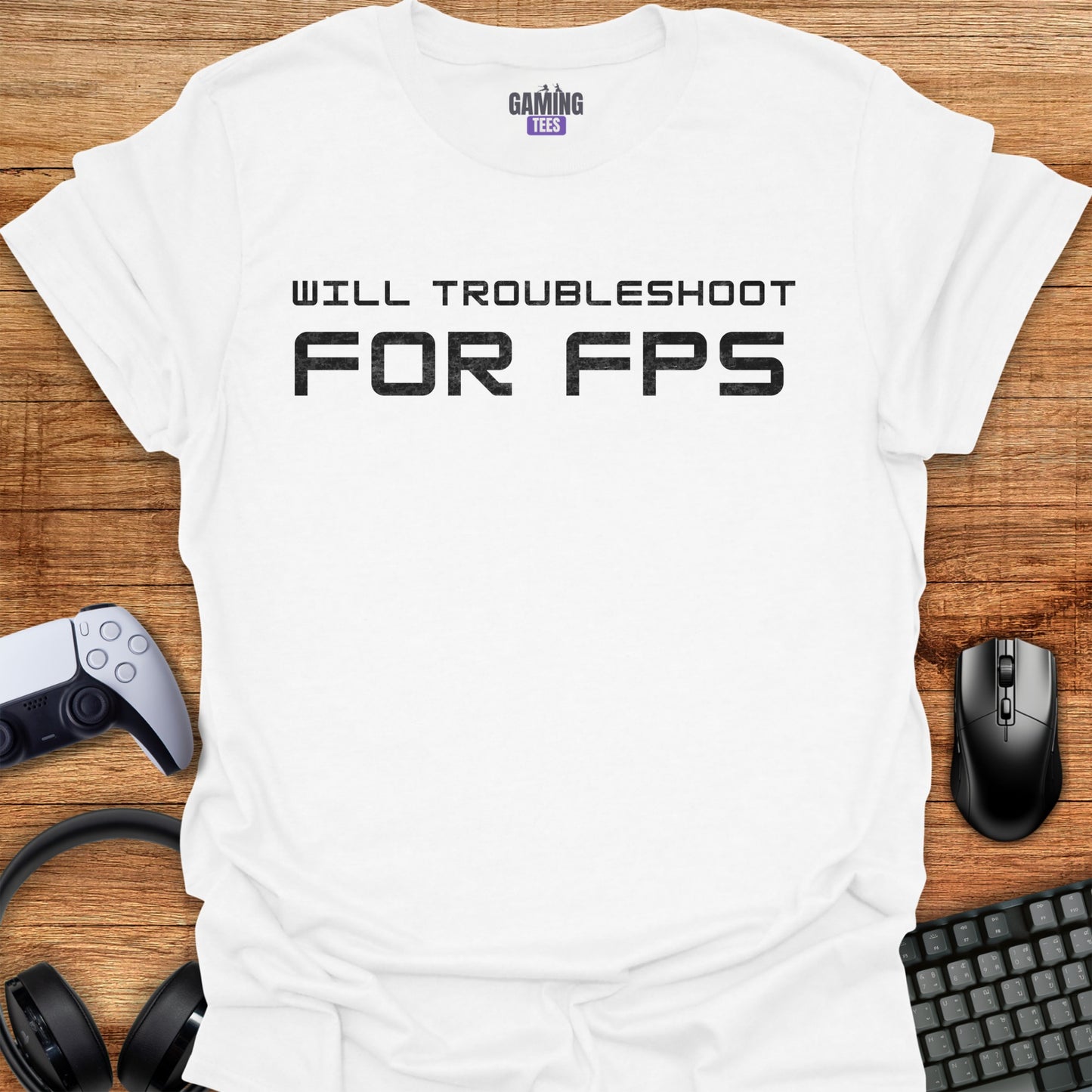 Will Troubleshoot For FPS
