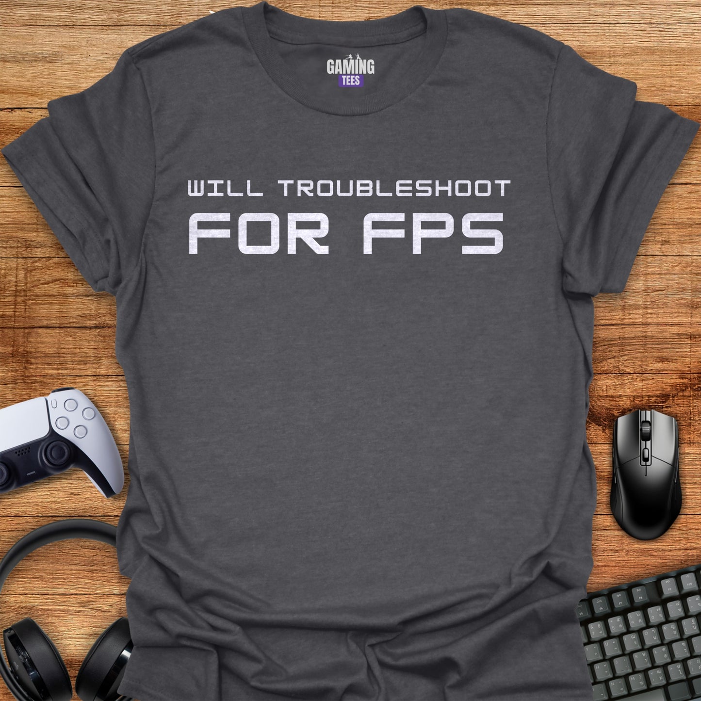 Will Troubleshoot For FPS