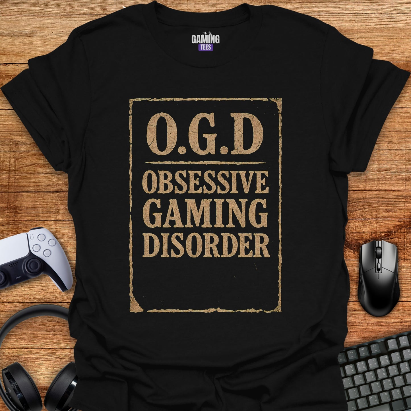 O.G.D - Obsessive Gaming Disorder