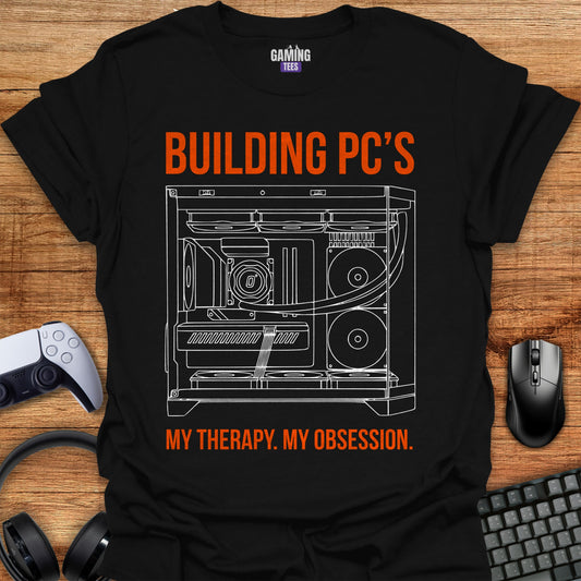 Building PC's My Therapy My Obsession