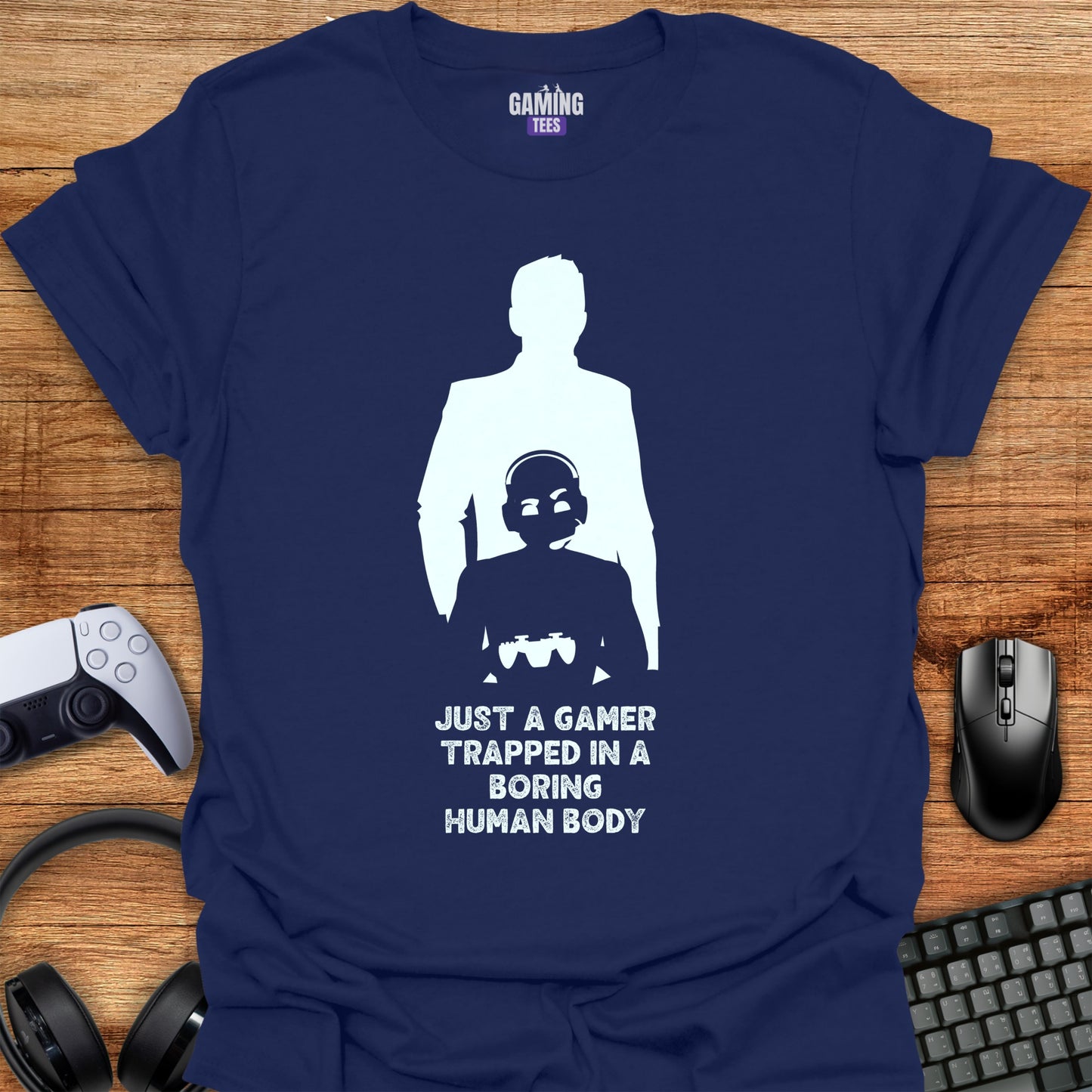 Gamer Trapped In A Human Body
