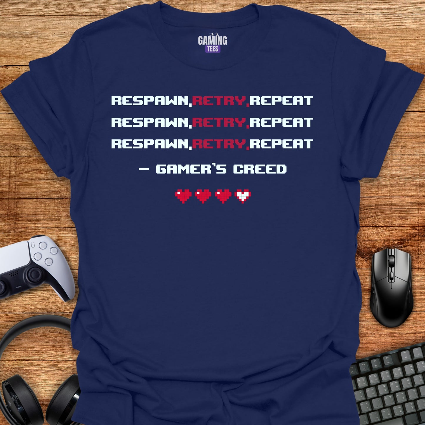 Respawn, Retry, Repeat