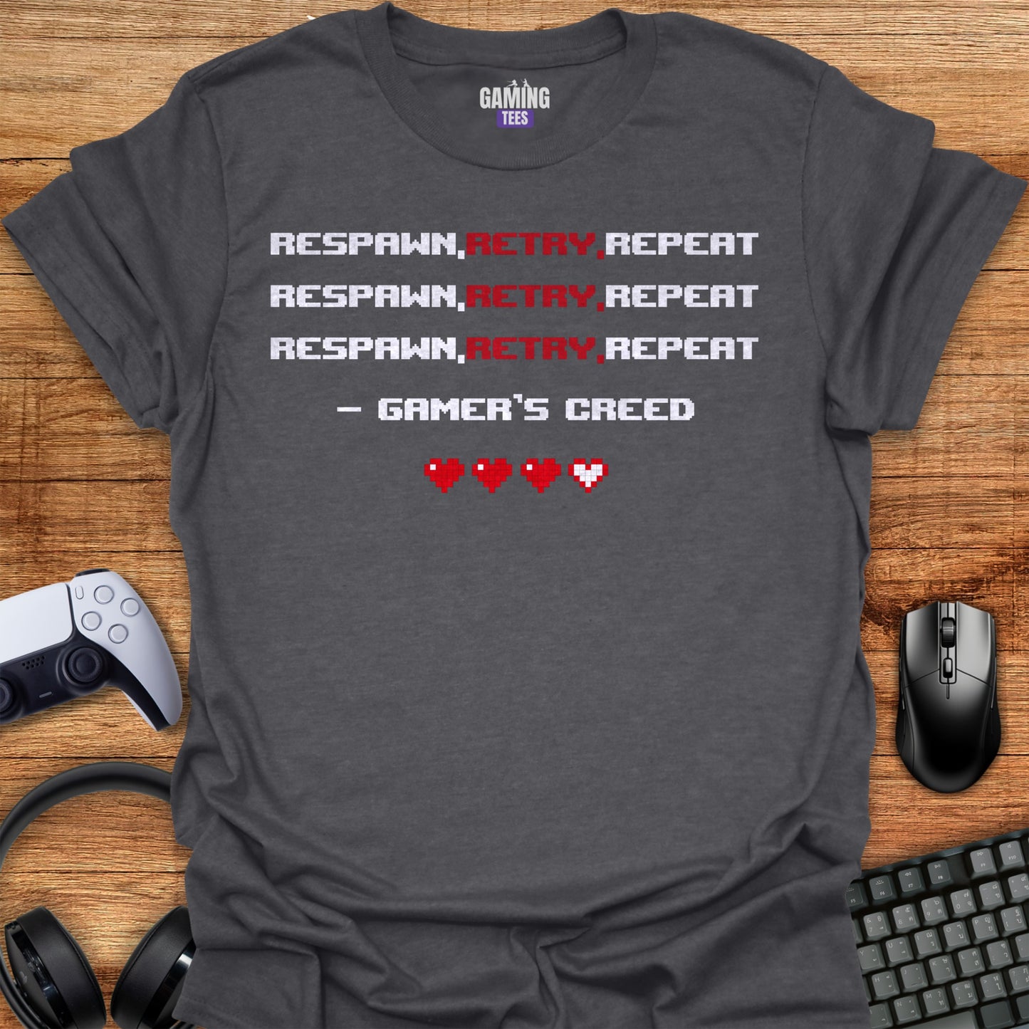 Respawn, Retry, Repeat