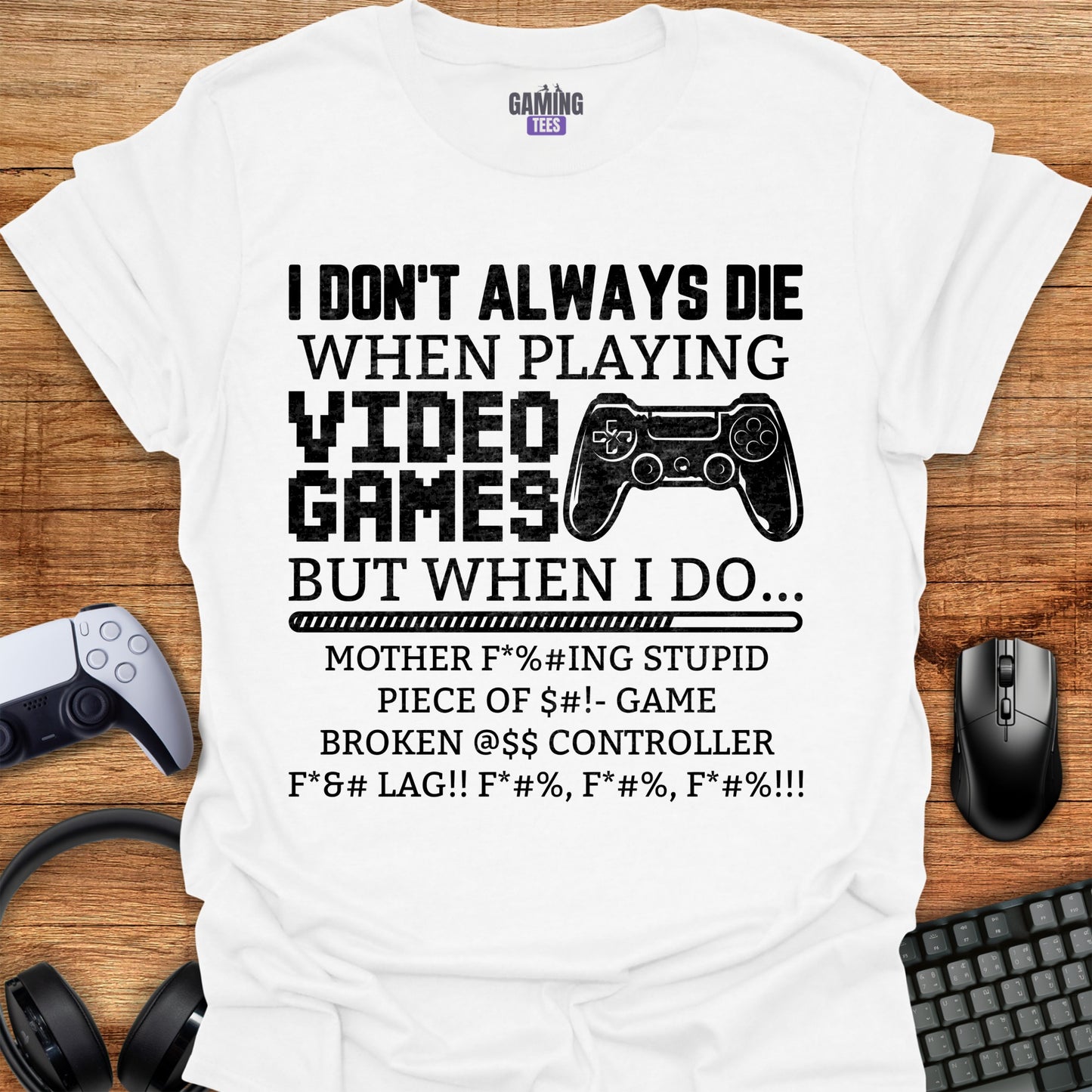 I Don't Always Die...