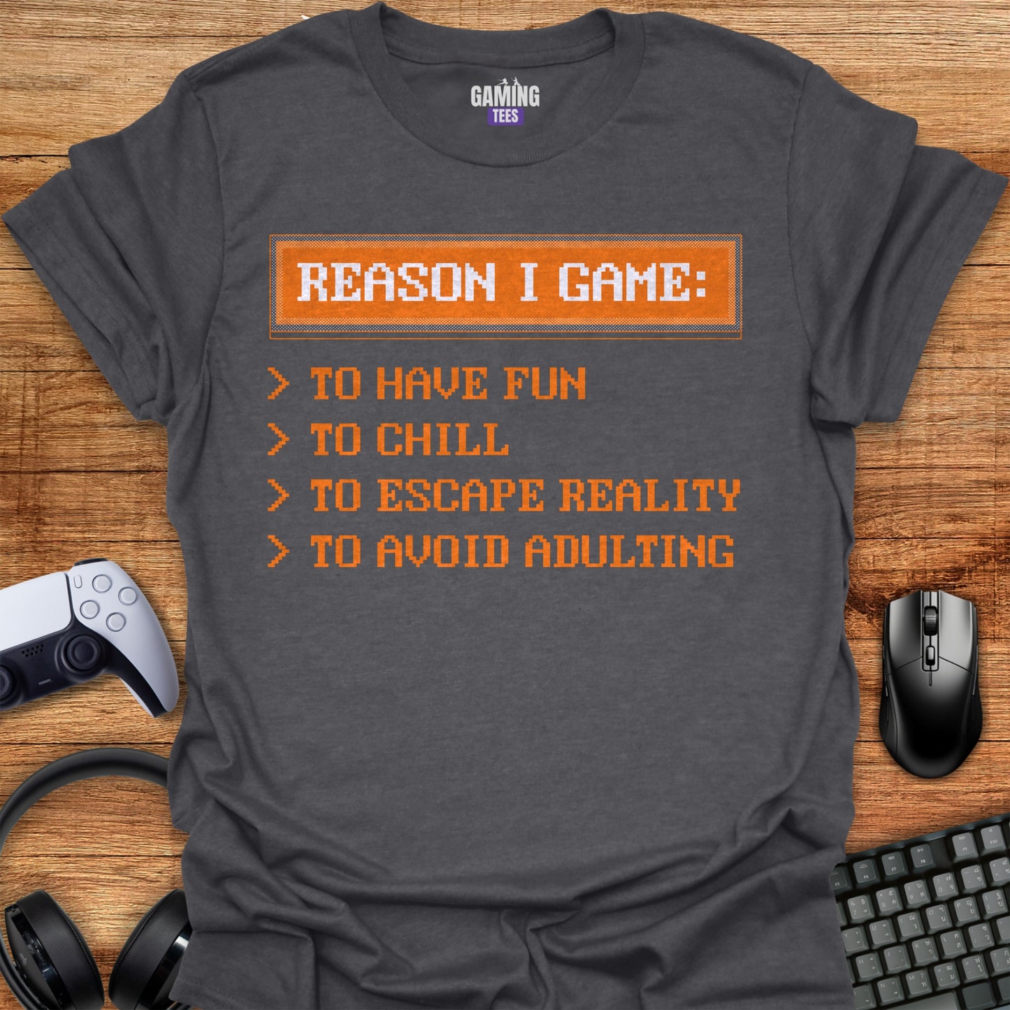 Reasons I Game