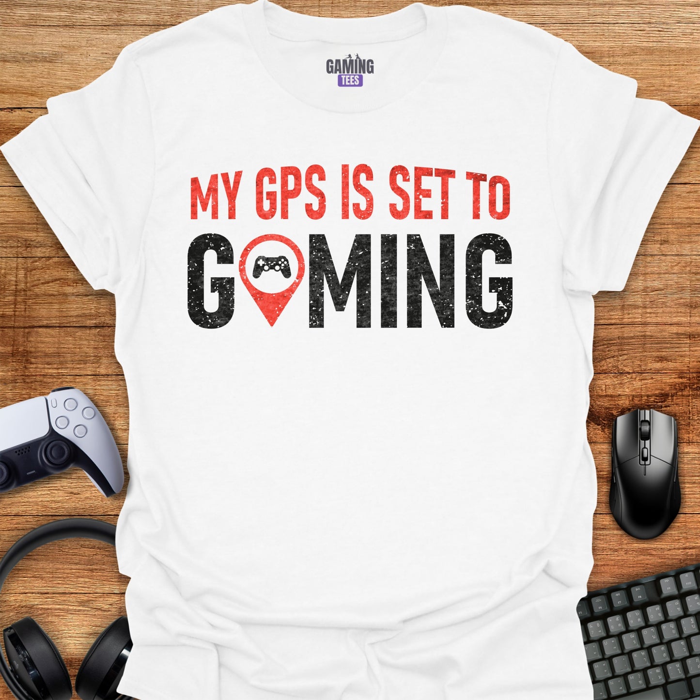 My GPS is set to Gaming