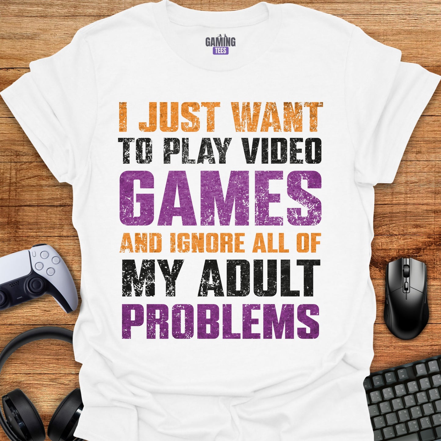I want to play video games and ignore adult problems
