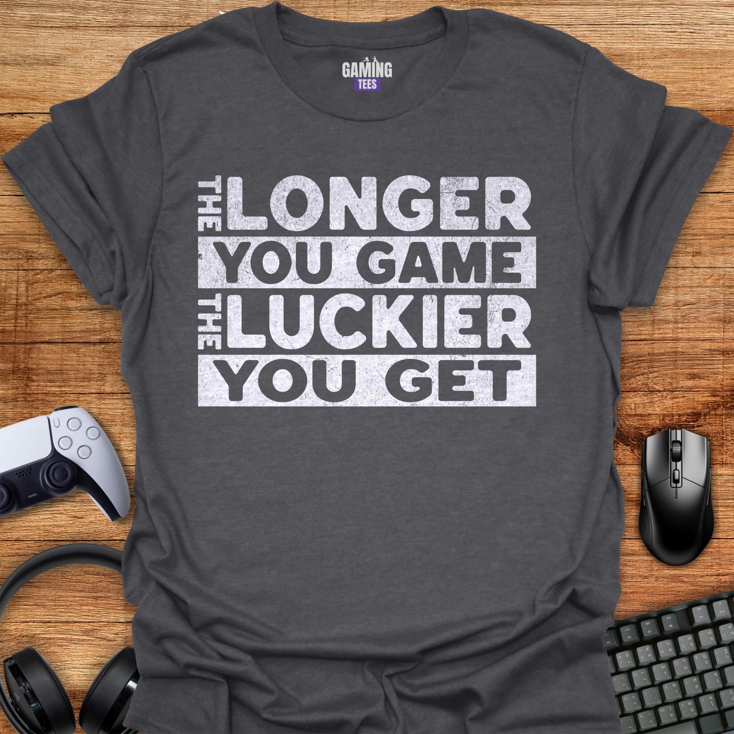 The Longer you game the luckier you get