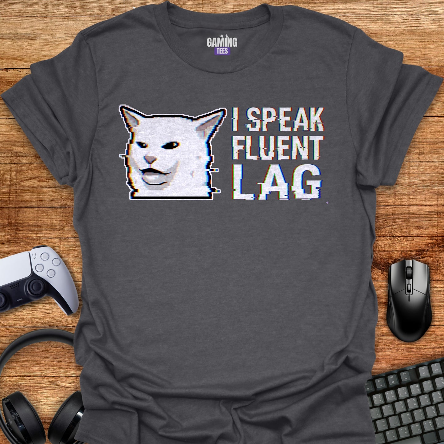 I speak Fluent lag