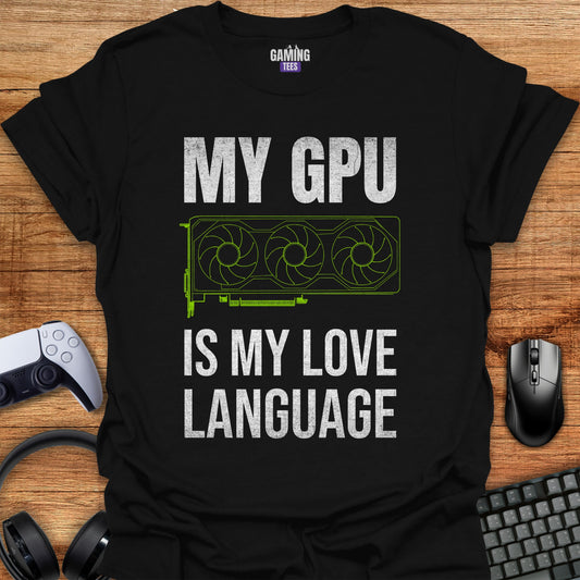 My GPU is my love language
