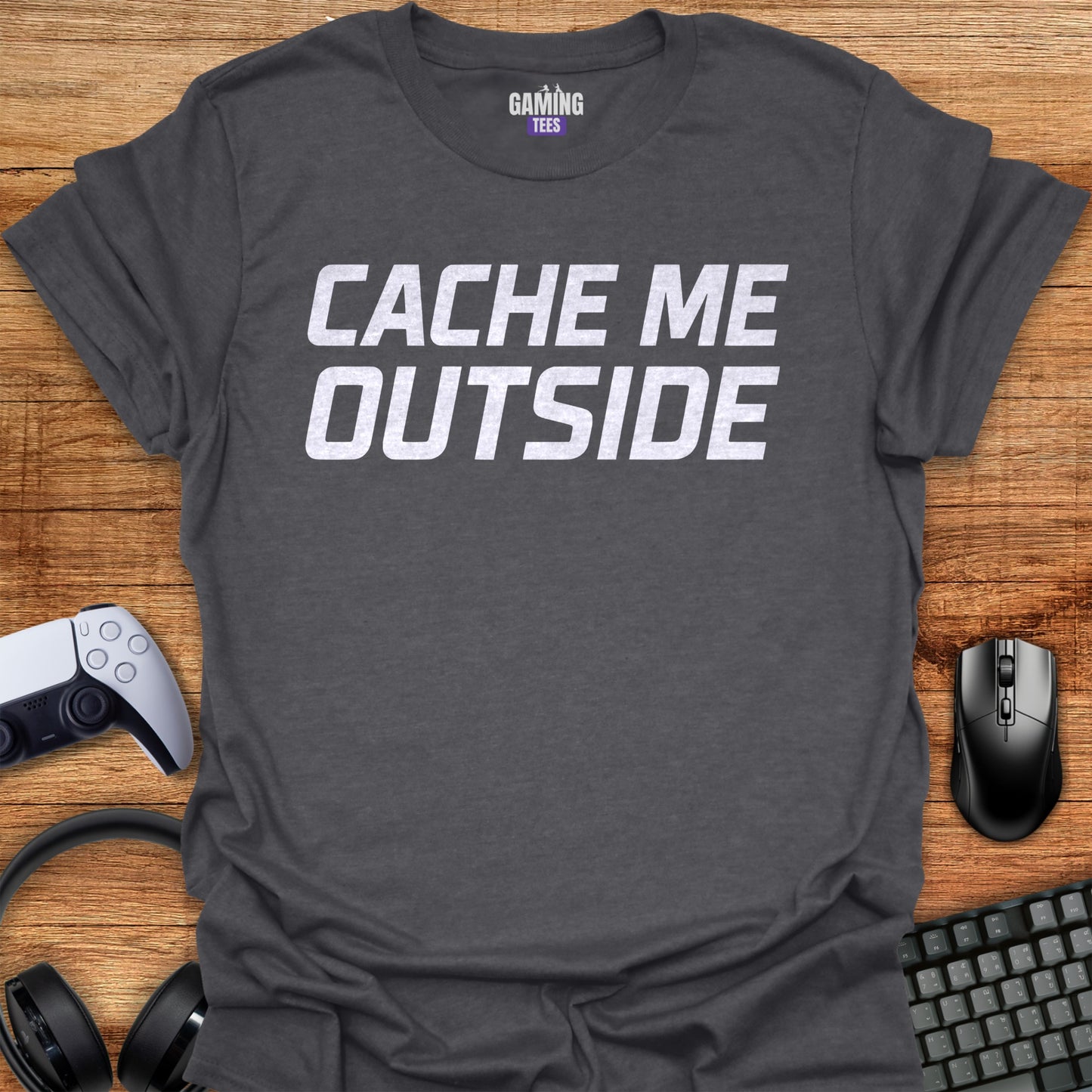 Cache me outside