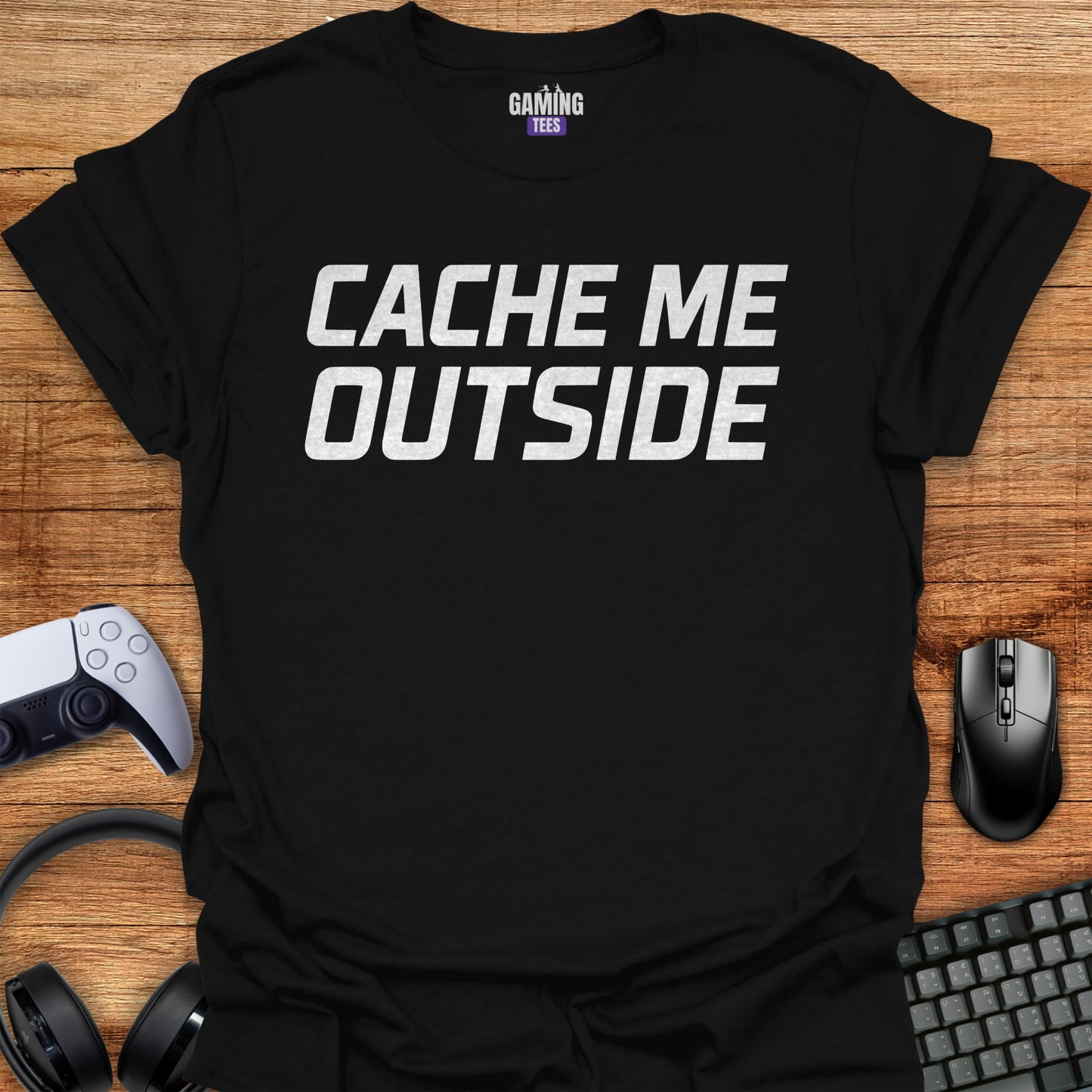 Cache me outside