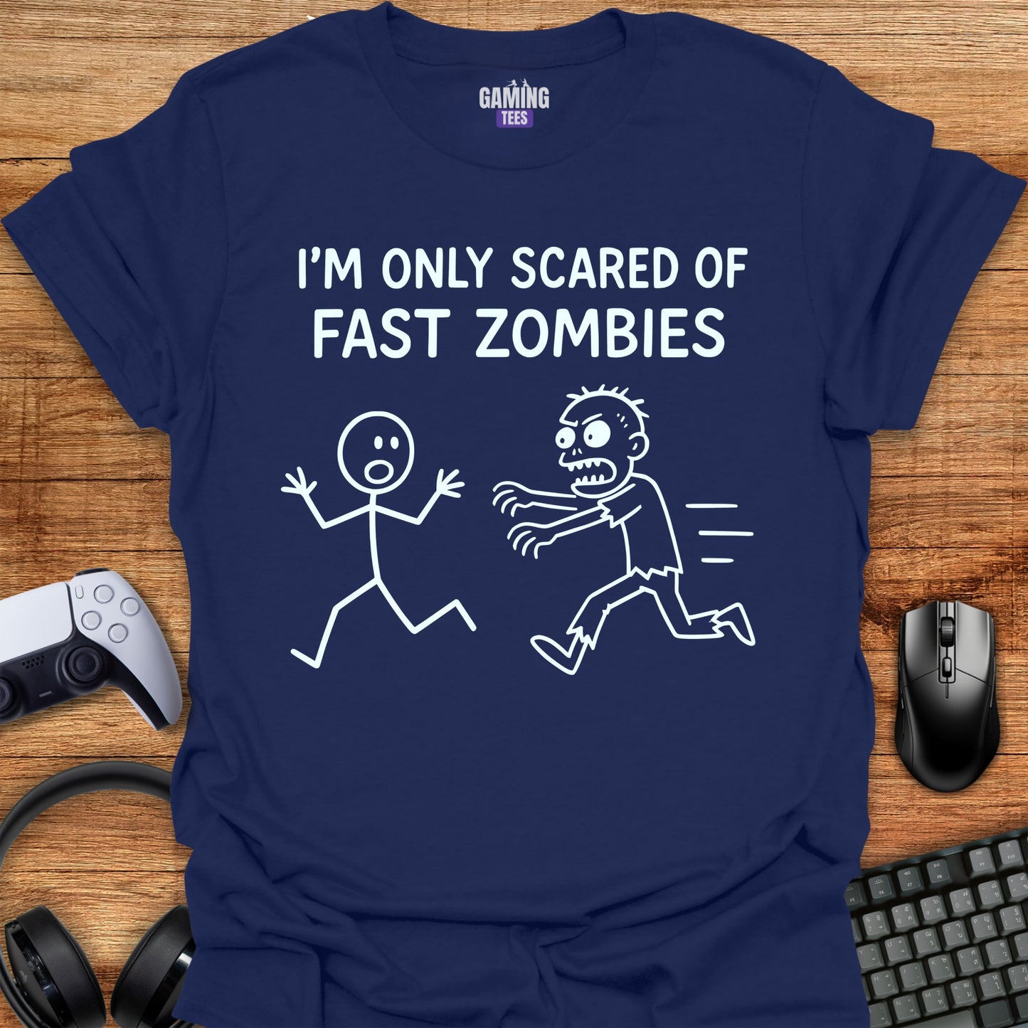 I'm only scared of fast zombies