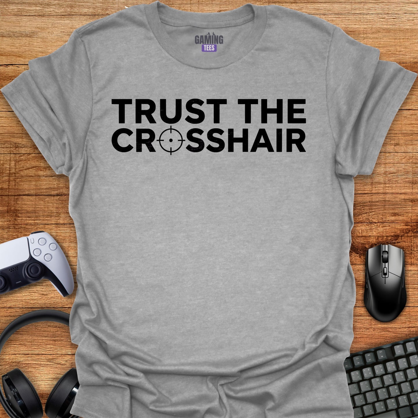 Trust the crosshair
