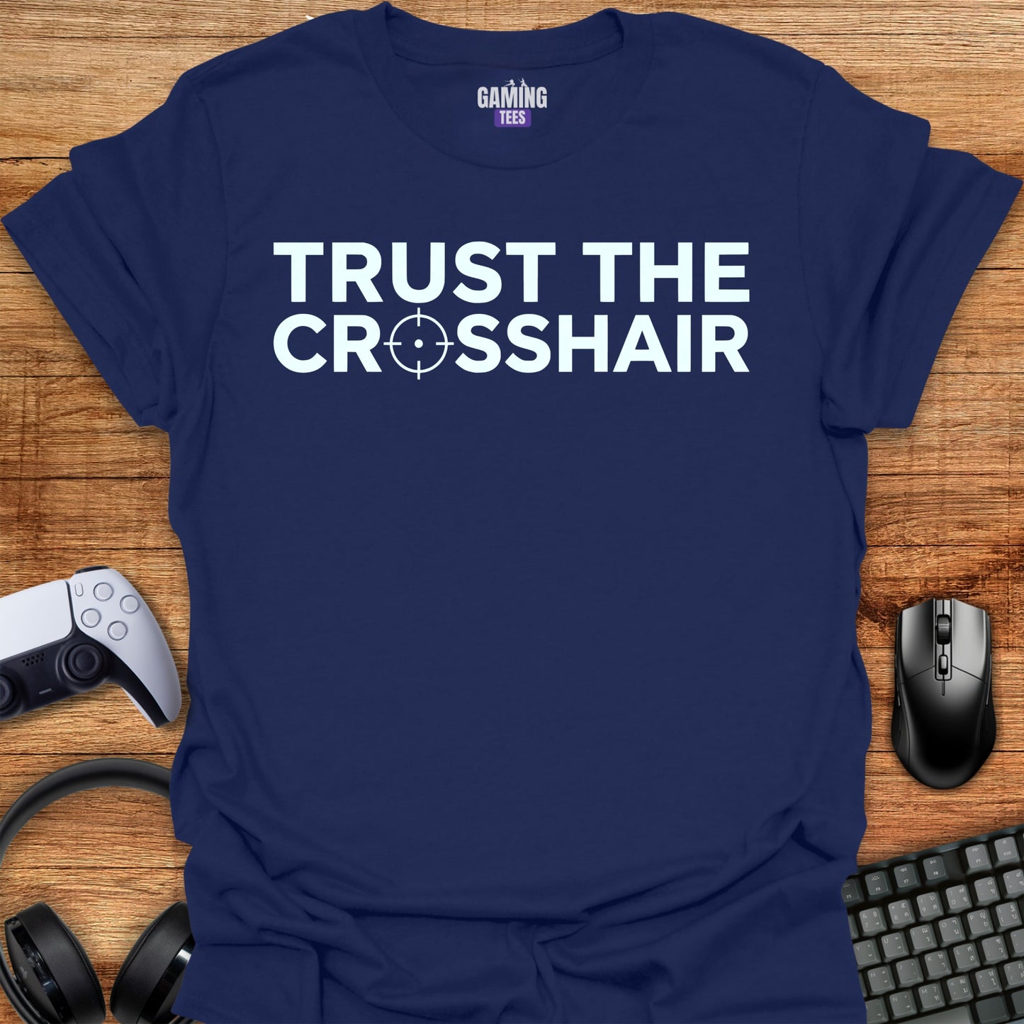 Trust the crosshair