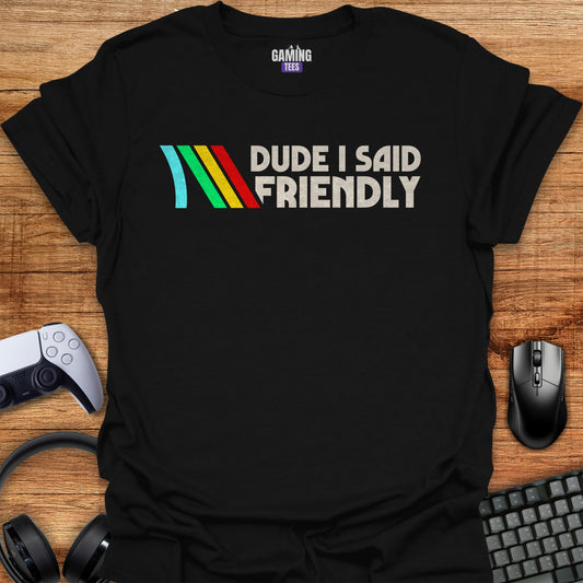 Arc Raiders - Dude I Said Friendly