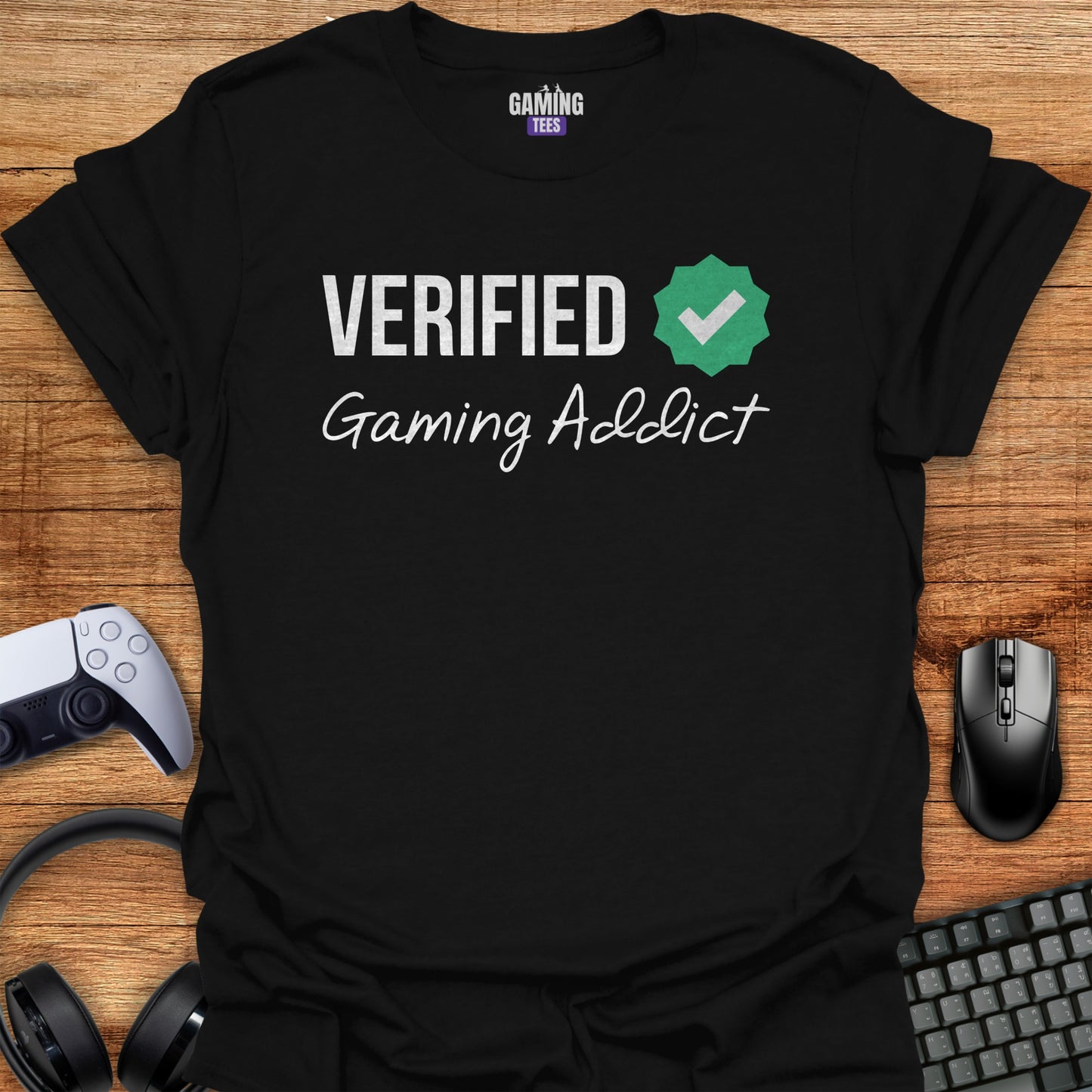 Verified Gaming Addict