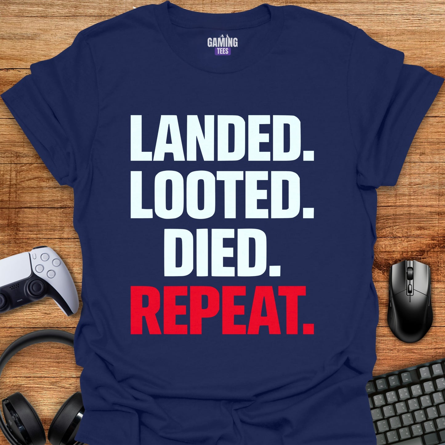 Landed Looted Died Repeat