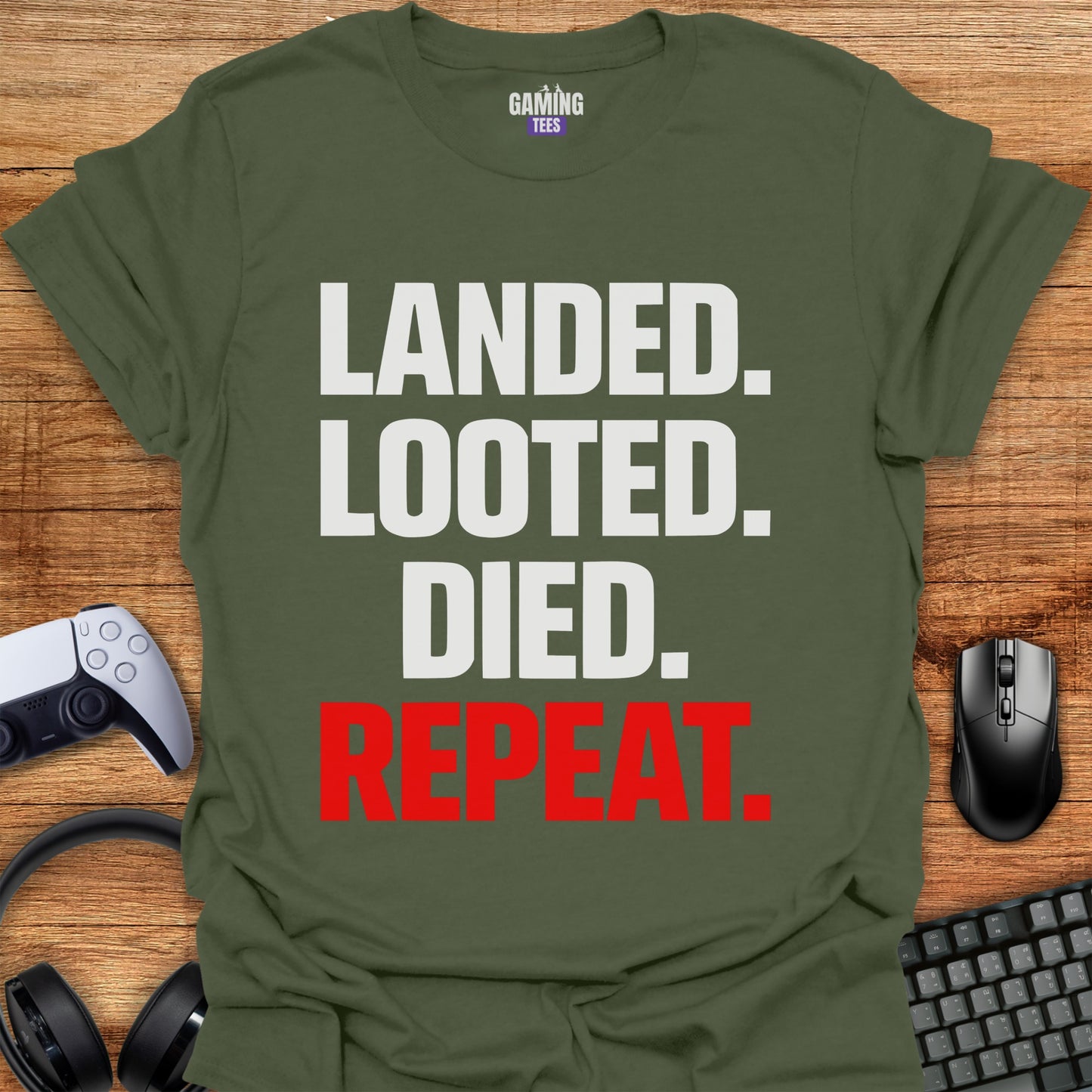 Landed Looted Died Repeat